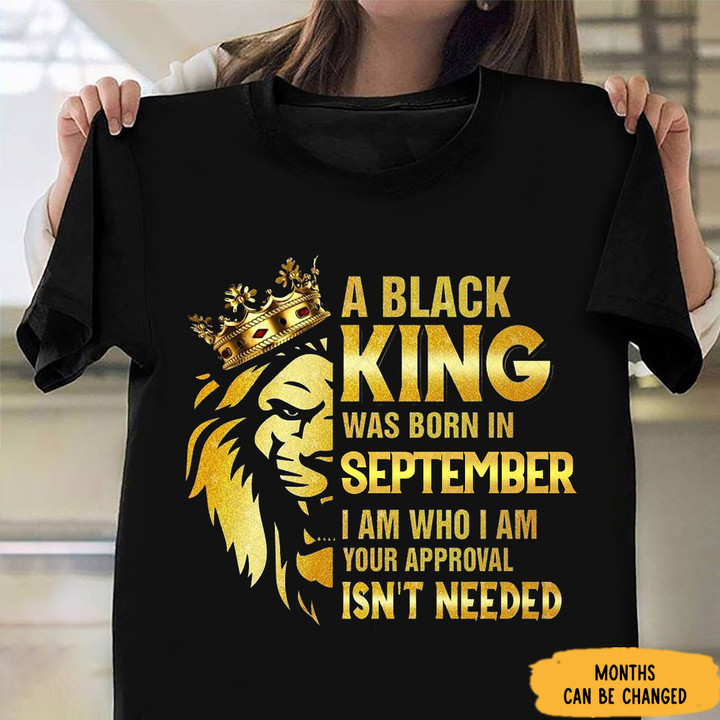 Custom Lion A Black King Was Born In September Shirt September Birthday Personalized T-Shirt