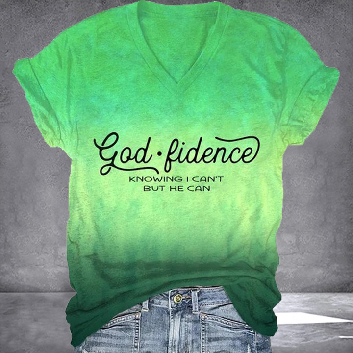 God Fidence Knowing I Can't Be He Can V-Neck Shirt Faith Christian Gifts For Womens