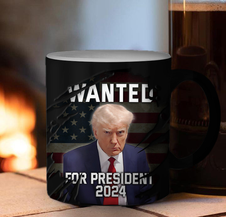 Donald Trump Mugshot Wanted For President 2024 Mug MAGA Trump Campaign Merchandise