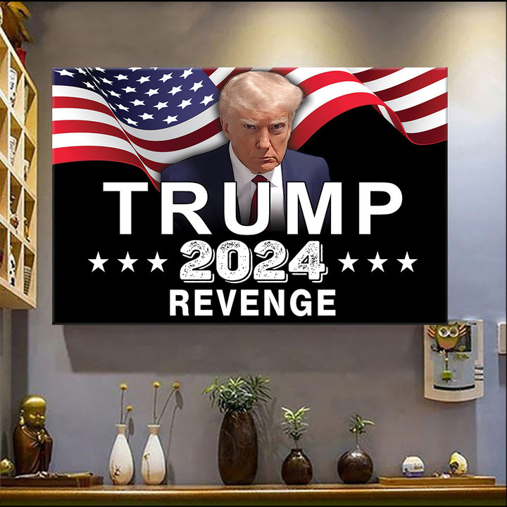 Revenge Trump 2024 Poster For Sale Donald Trump Mugshot Merch Political Campaign