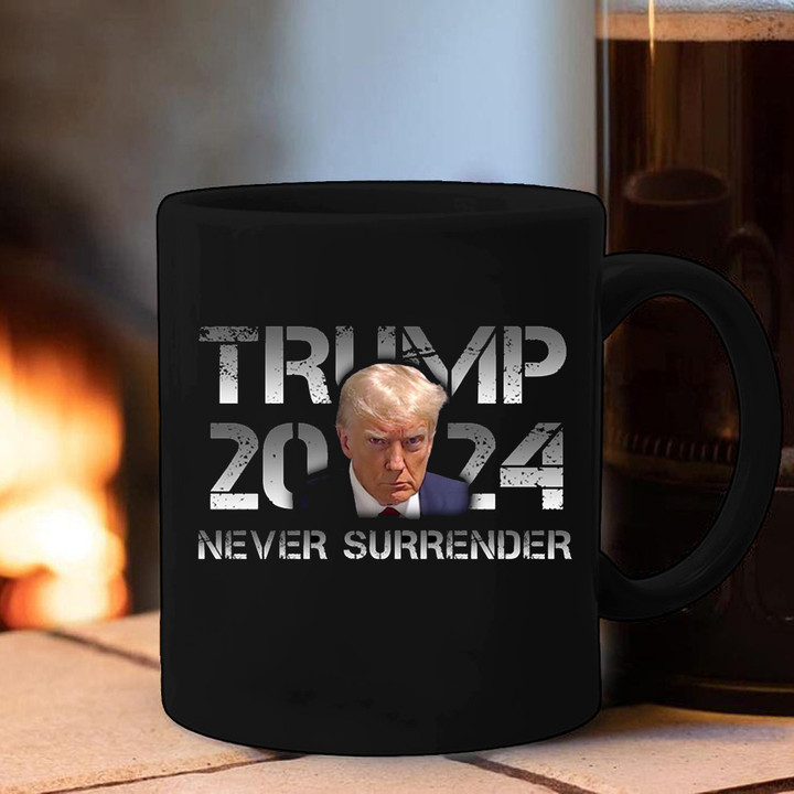 Trump Mugshot Never Surrender Mug Vote Donald Trump 2024 Campaign Never Surrender Merch