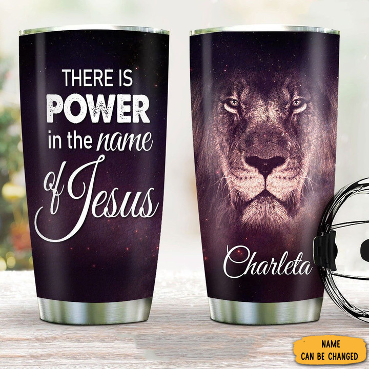 Custom There Is Power In The Name Of Jesus Tumbler Faith Christian Gifts For Men