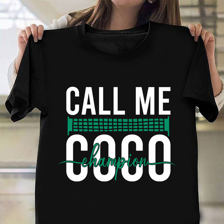 Call Me Coco Champion Shirt Call Me Coco 09 09 2023 T-Shirt Open 2023 Champion Apparel