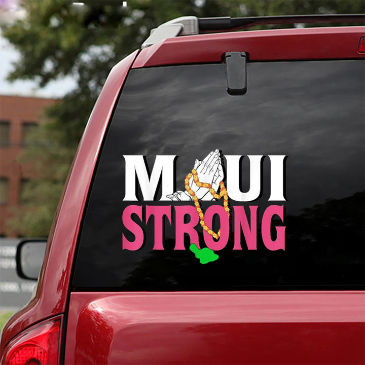 Maui Strong Car Sticker Pray For Maui Relief Hawaii Wildfire Lahaina Strong Merch