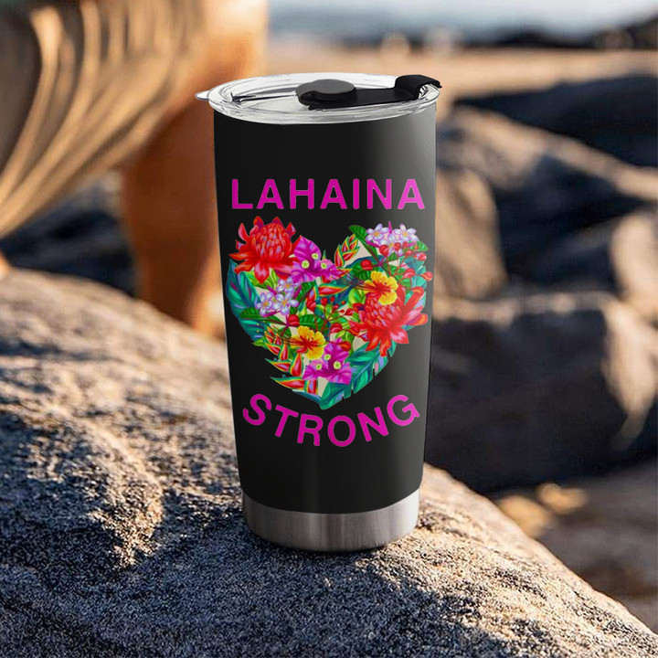Lahaina Maui Strong Tumbler Maui Relief Tumbler Prayers For Hawaii Maui Merch