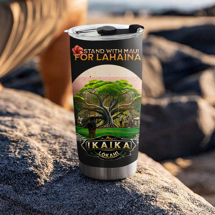 Stand With Maui For Lahaina Tumbler Hawaii Wildfire 2023 Maui Strong Merch For Sale