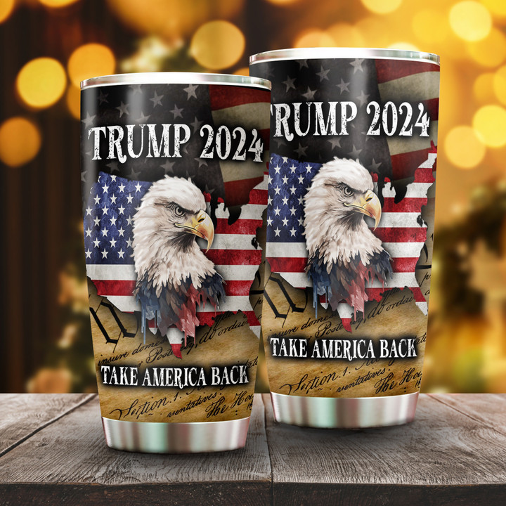Trump 2024 Tumbler Take America Back Donald Trump Merch US Eagle Patriotic Tumbler