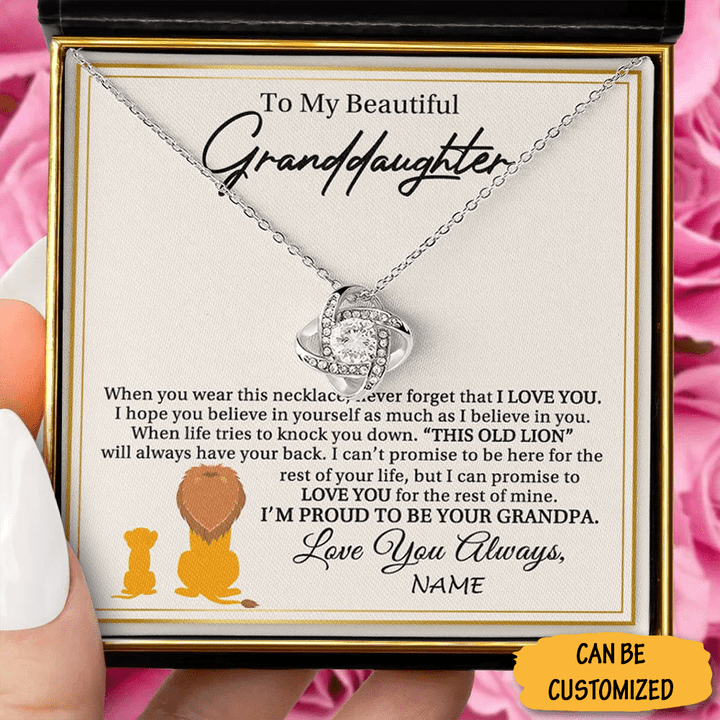 Personalized To My Beautiful Granddaughter Necklace From Grandpa This Old Lion Love Knot Necklace Message