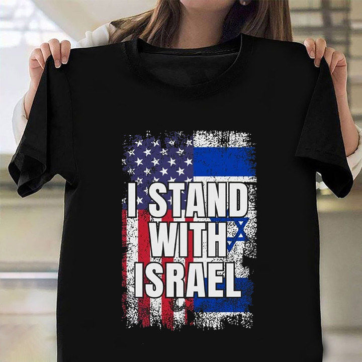 American I Stand With Israel T-Shirt Pray For Israel Shirt Gifts For Patriots