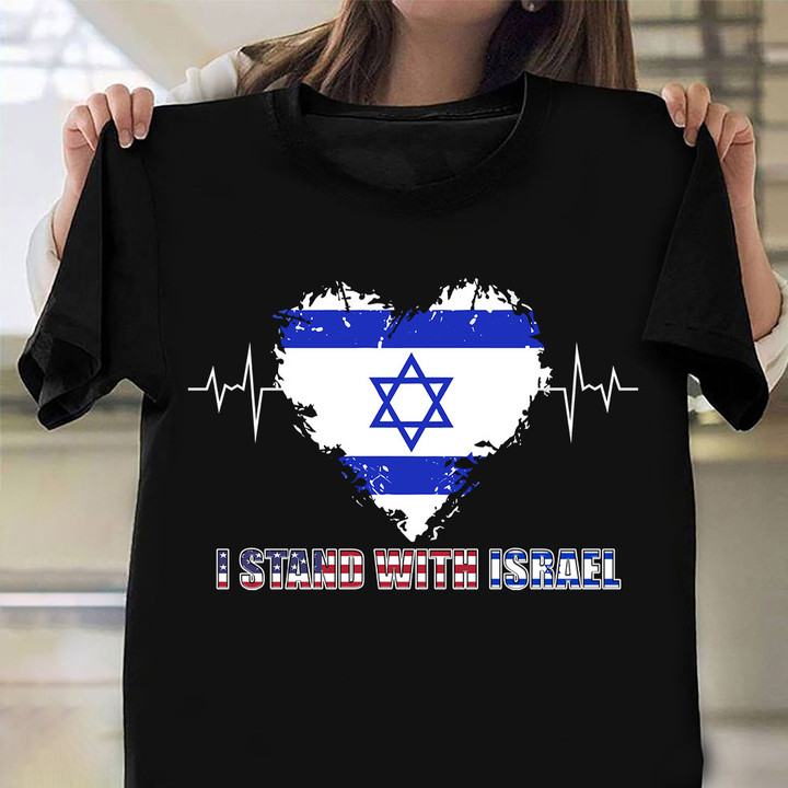 I Stand With Israel Shirt Love For Israel T-Shirt Patriotic Gifts For Him Her