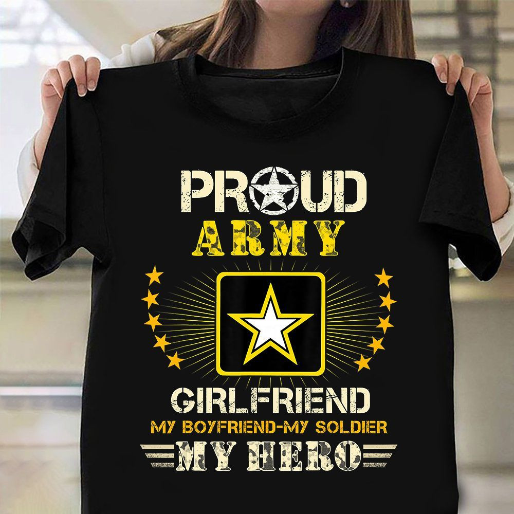 Proud Army Girlfriend T-Shirt Army Girlfriend Shirt Gift For Her ...