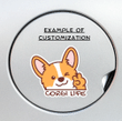 Custom Corgi Life Car Window Laptop Bottle Sticker Decal