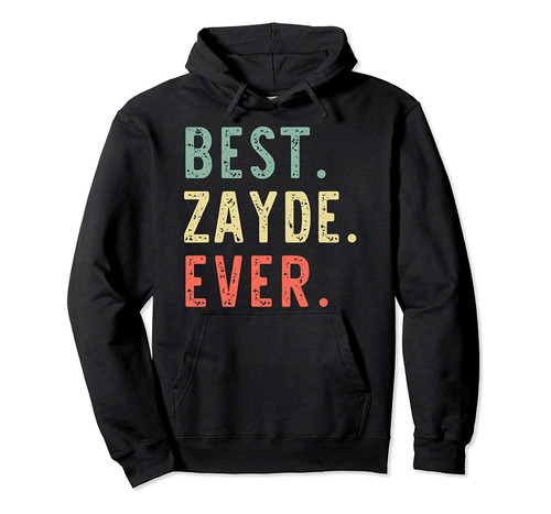Best Zayde Ever Cool Vintage Fathers Day Gift Pullover Hoodie