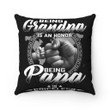 Veteran Pillow, Father's Day Gift For Grandpa, Dad, Being Grandpa Is An Honor Being Papa Is Priceless Pillow - ATMTEE