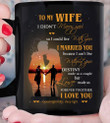 Personalized To My Wife I Didn't Marry You So I Could Live With You, I Love You Mug, Gift Ideas For Valentine's Day - ATMTEE