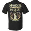 Veteran Shirt, Father's Day Shirt, America Is A Country That Is So Great T-Shirt KM2805 - ATMTEE