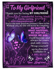 To My Girlfriend, Thank You For Being My Girlfriend, Gift For Her Butterfly Fleece Blanket - ATMTEE