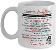 To By Beautiful Daughter If I Could Only Give You One Thing In This Life Mug - ATMTEE
