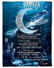 To My Mom I Love You To The Moon And Back, You Are My World Turtle Fleece Blanket - ATMTEE