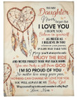 Personalized To My Daughter Never Forget That I Love You Hope You Believe In Yourself Dreamcatcher Fleece Blanket - ATMTEE