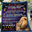 To My Daughter My Little Girl Yesterday My Friend Today Lions Sherpa Blanket - ATMTEE