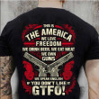 Veterans Shirt - This Is The America We Love Freedom T-Shirt, Veteran's Day Gifts, Gift For Dad T-Shirt - ATMTEE