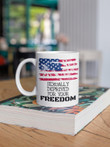 Sexually Deprived For Your Freedom Mug - ATMTEE