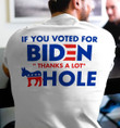 Veteran Shirt, If You Voted For Biden Thanks A Lot T-Shirt KM2607 - ATMTEE