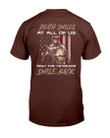 Death Smiles At All Of Us Only The Veterans T-Shirt - ATMTEE