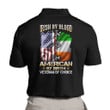 Polo Shirt, Patriot Shirt Irish By Blood American By Birth Veteran By Choice Polo Shirt
