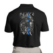 If You Want Peace Prepare For War Polo Shirt