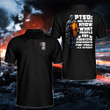PTSD Shirt, You Never Know What People Are Fighting Underearth Polo Shirt
