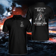 Knight Templar Shirt, I Can't Go To Hell The Devil Still Has Restraining Order Against Me Polo Shirt