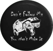 Distressed - Don't Follow Me Wrangler Offroad Jeep Camper Spare Tire Cover U118 Custom Size - Jeep Tire Covers