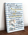 Grandson Canvas To My Grandson Once Upon A Time There Was A Boy Who Stole My Heart, I Will Stay There Forever Elephant Canvas - ATMTEE