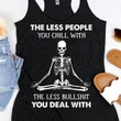 Trending Shirt, Shirts With Sayings, The Less People You Chill With Women's Tank KM0907 - ATMTEE
