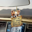 Chihuahua Get In Sit Down Shut Up Hang On Car Hanging Funny Car Accessories Dog Themed Gifts