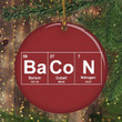 Bacon Christmas Ornament Funny Periodic Table Ornament Xmas Tree Decor Chemistry Lover