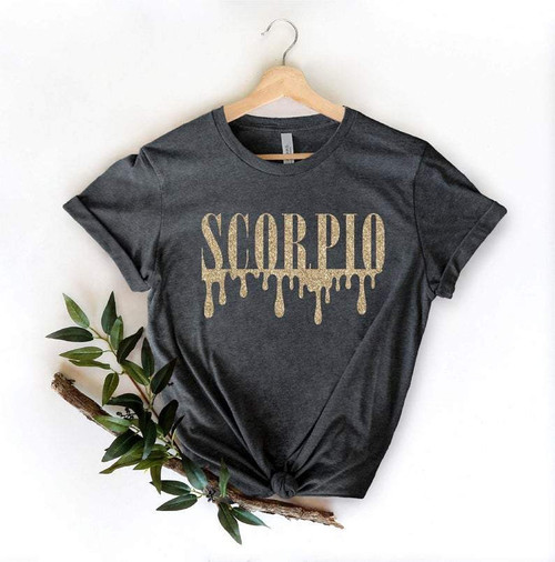 Funny Scorpio Shirt, Scorpio Zodiac Sign, Birthday Gift For Scorpio, Gift For Her Unisex T-Shirt