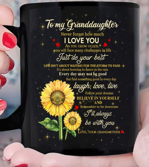 Personalized To My Granddaughter Never Forget How Much I Love You Sunflowers Mug, Gift For Granddaughter