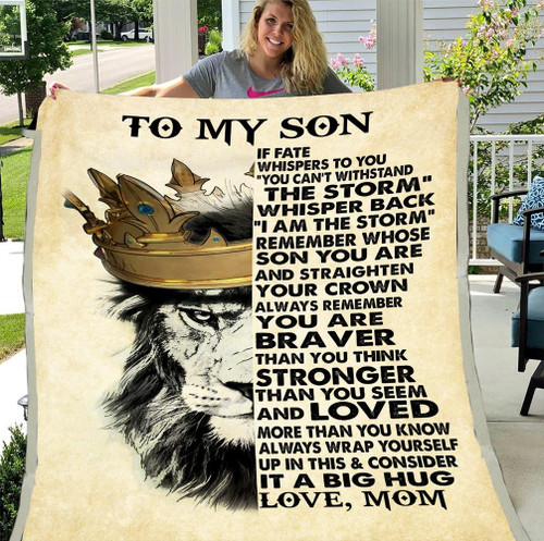 Son Blanket To My Son If Fate Whispers To You Crown Lion King, Gift For Son Fleece Blanket
