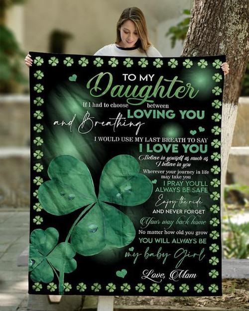 St. Patrick's Day Gifts Idea Blanket, Mom To Daughter Blanket, To My Daughter From Mom, Gifts For Daughter Fleece Blanket