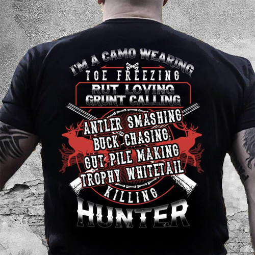 Veteran Shirt, Hunter Shirt, I'm A Camo Wearing, Killing Hunter, Father's Day Gift For Dad KM1404