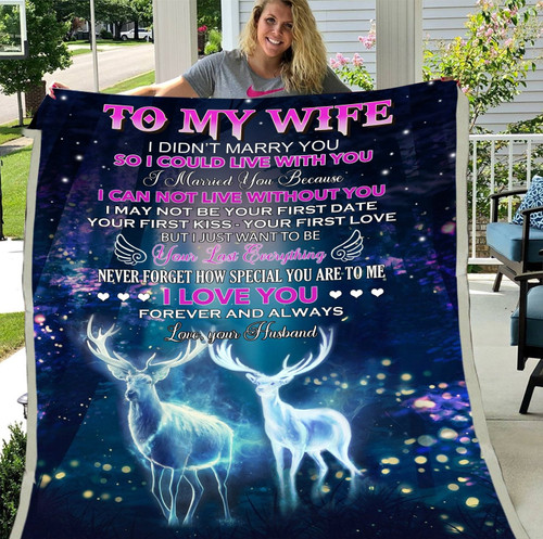 Personalized To My Wife, I Didn't Marry You So I Could Live With You Fleece Blanket, Valentine's Gift