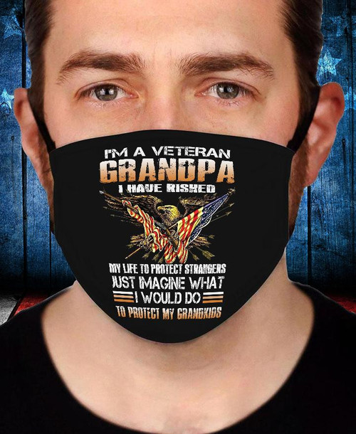 Veteran Face Cover, Father's Day Gift For Grandpa, I'm Veteran Grandpa I Would Do To Protect My Grandkids