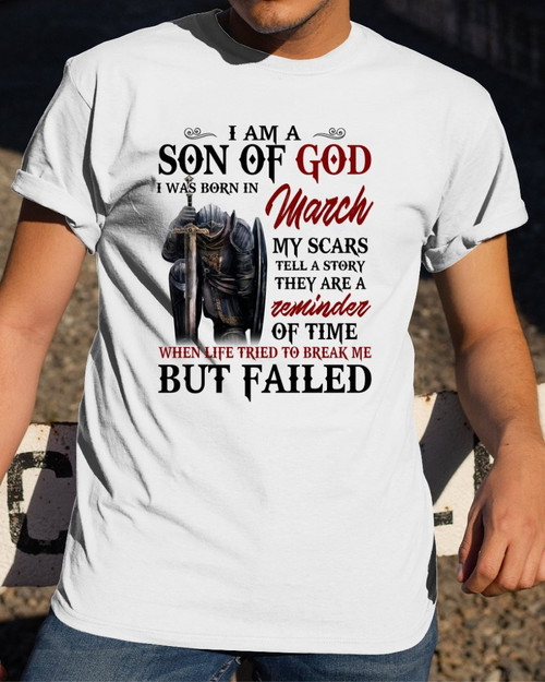Veterans Shirt - I Am A Son Of God I Was March In March My Scars Tell A Story T-Shirt