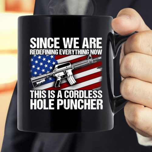 4th Of July Mug, Veteran Mug, Gift For Veterans, This Is A Cordless Hole Puncher Mug
