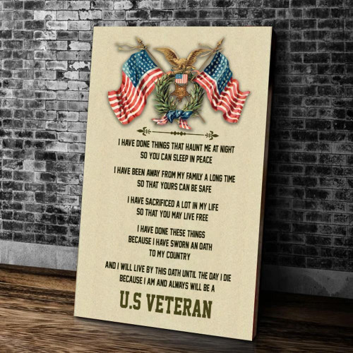 U.S Veteran - I Have Done Things That Haunt Me At Night So You Can Sleep In Peace Matte Canvas