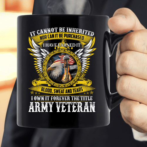 I Own It Forever The Title Army Veteran Mug