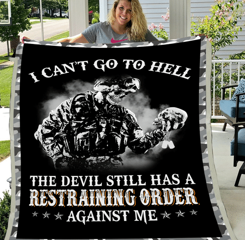 I Can't Go To Hell The Devil Still Has A Restraining Order Against Me Fleece Blanket